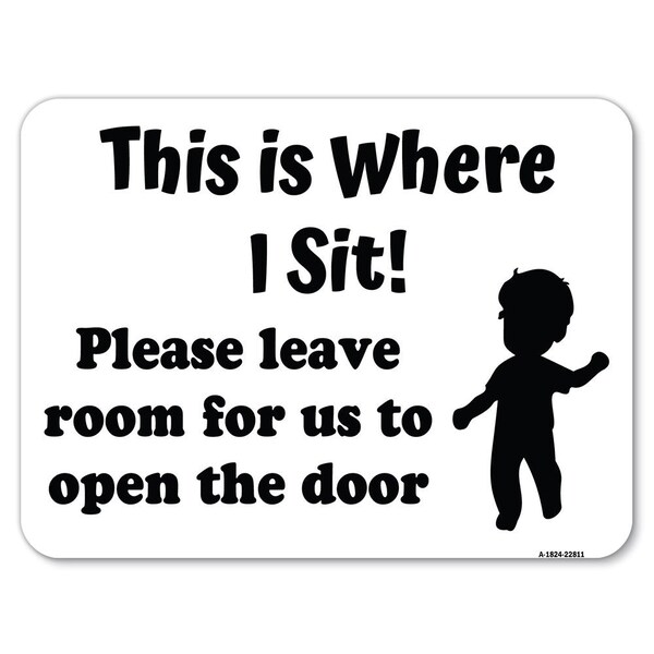 Signmission Safety Sign, 18 in Height, Aluminum, 24 in Length, 22811 A-1824-22811 - main
